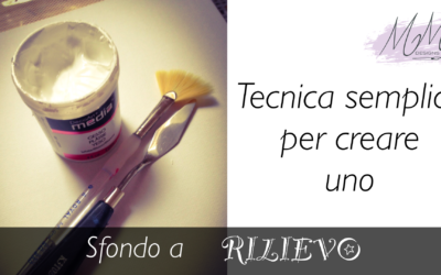 Tutorial Country Painting: creare uno sfondo con effetto a rilievo