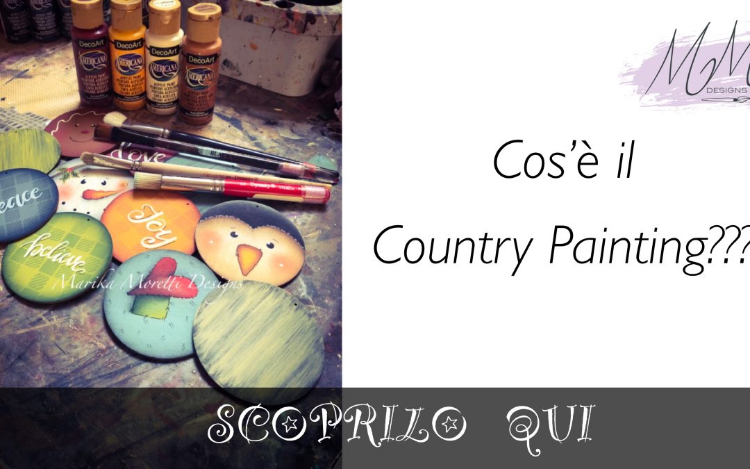 Country Painting: lo stile della Pittura Decorativa adatto a tutti